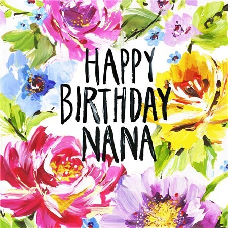 Nana birthday flowers card