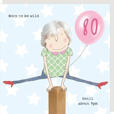 Girl 80 Wild Til 9 Birthday Card
