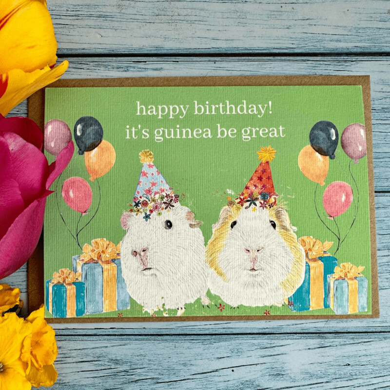 Guinea Be Great Birthday Card