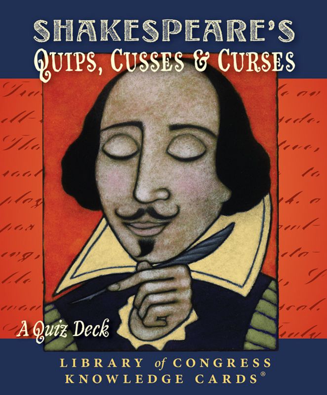 Shakespeare's Quips, Cusses &amp; Curses Knowledge Cards