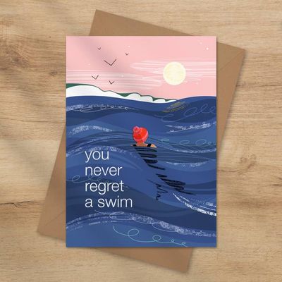 You Never Regret A Swim Wild Swimming Card