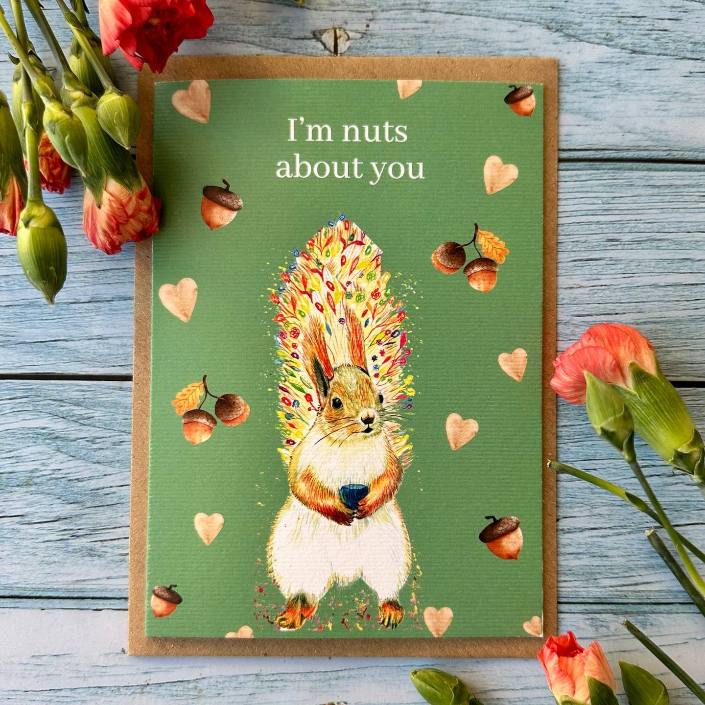 Squirrel Nuts About You Card