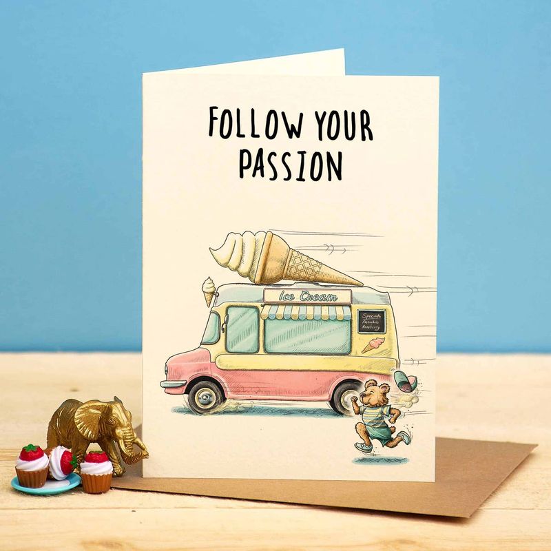 Follow Your Passion Card