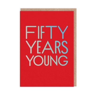 Fifty Years Young Card