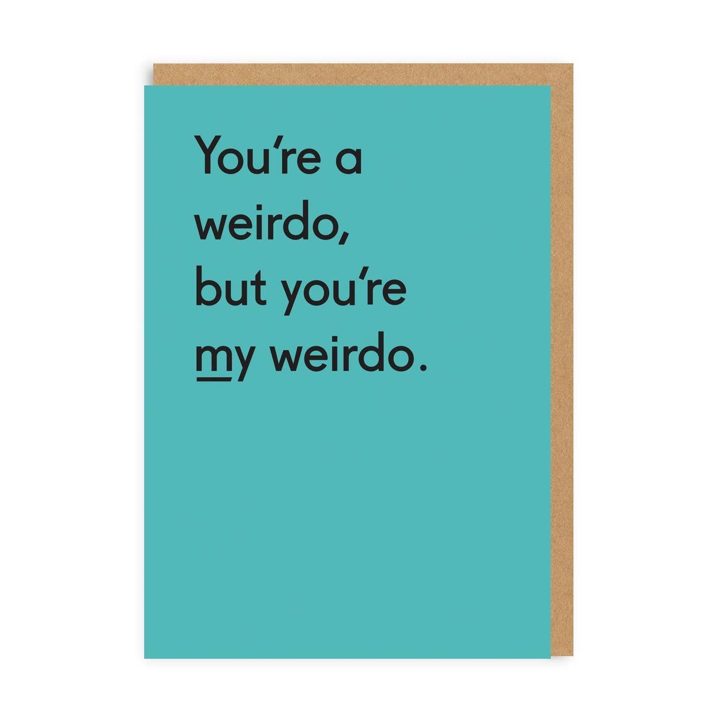 My Weirdo Card