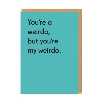 My Weirdo Card