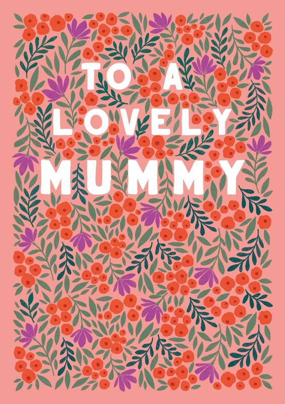 Lovely Mummy Ditsy Floral Card
