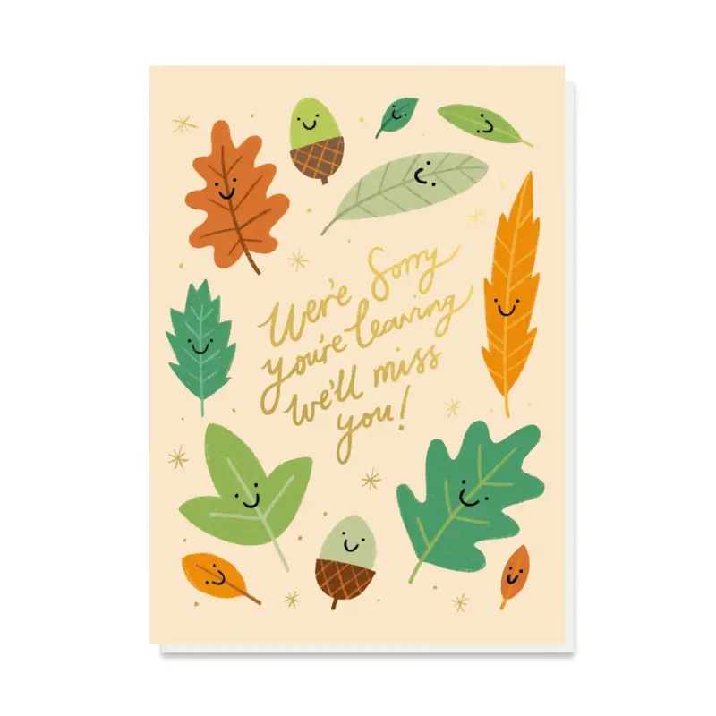 Sorry You're Leaving Card