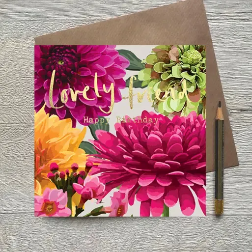 Lovely Friend Dahlias Card
