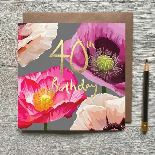 40th Birthday Poppies Card