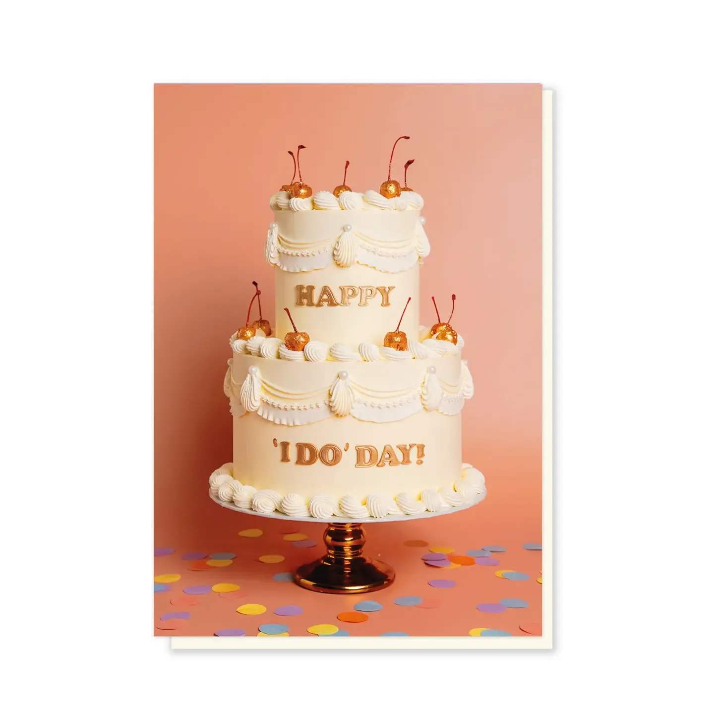 Happy "I Do " Day Wedding Card