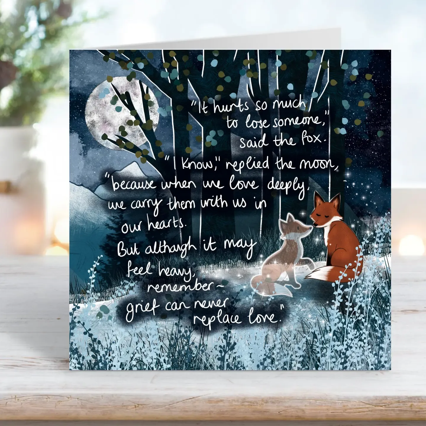 Losing Someone Card By Fox Under The Moon