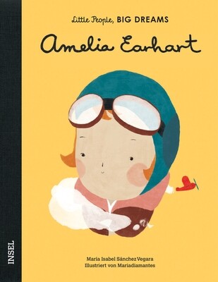 Little People Big dreams - Amelia Earhart