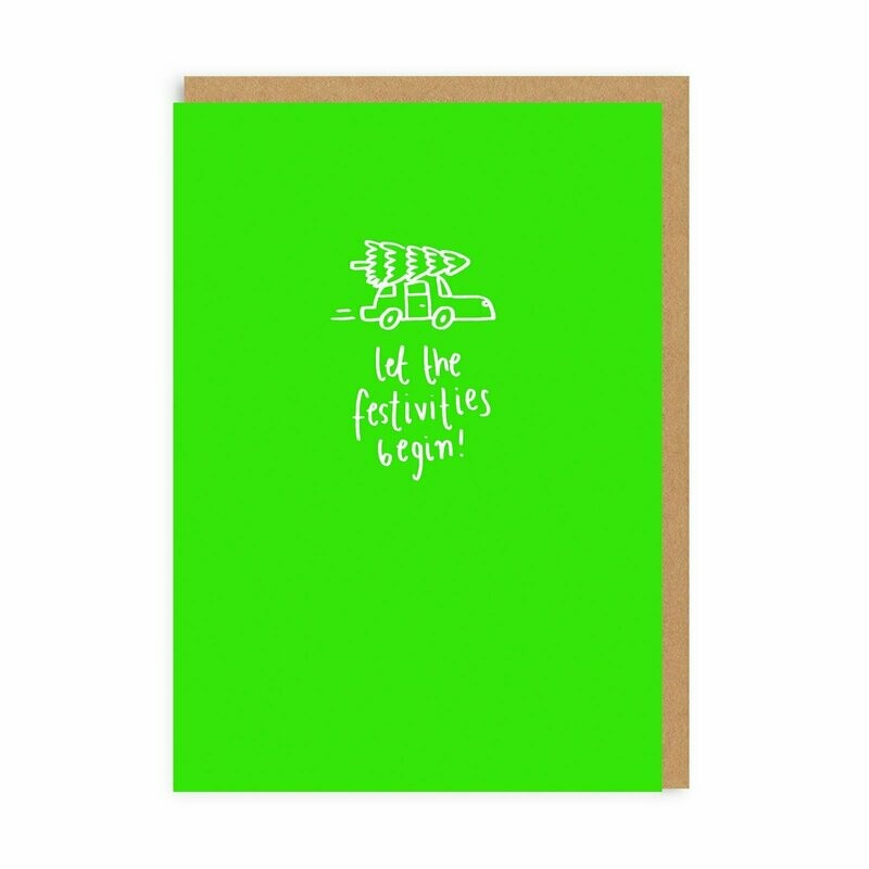 Card: Let the festivities begin Card: Let the festivities begin