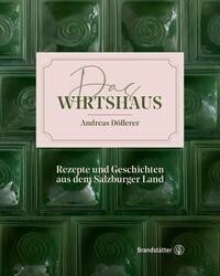 Cookbook: Das Wirtshaus Cookbook: Das Wirtshaus