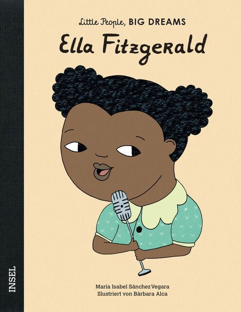 Little People Big Dreams - Ella Fitzgerald
