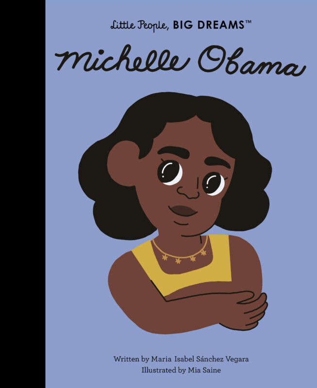Little People Big Dreams - Michelle Obama