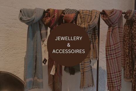 Jewellery &amp; Accessoires