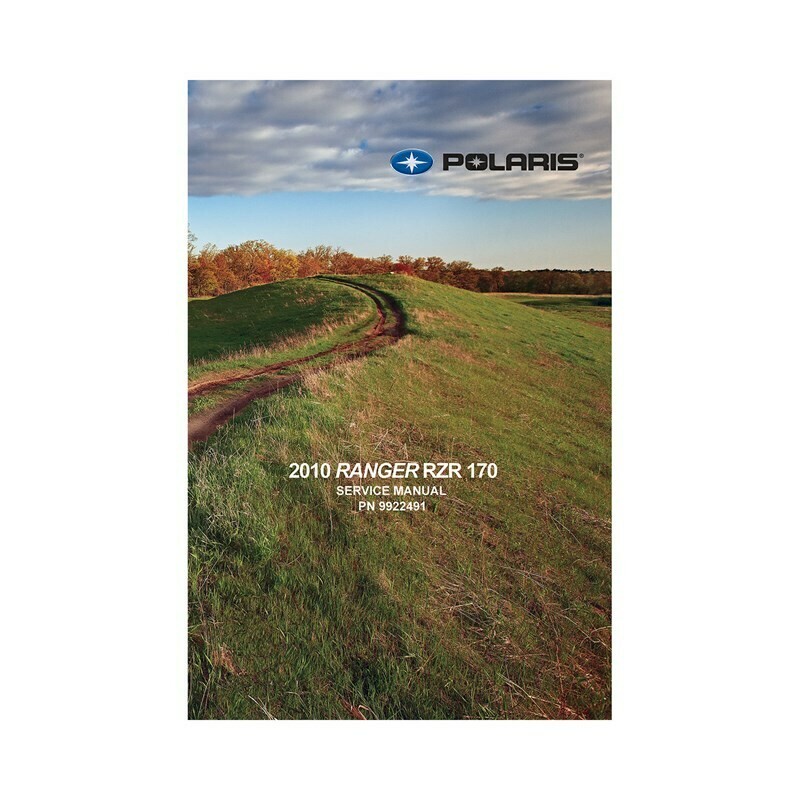 Polaris Service Manual for 2010 RANGER / RZR 170