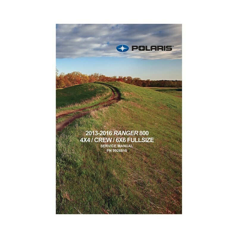 Polaris Service Manual for 2013-2016 RANGER 800 6X6