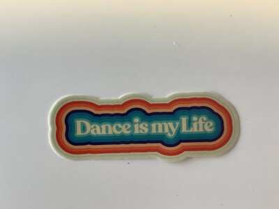 Dance is my Life Vinyl Sticker