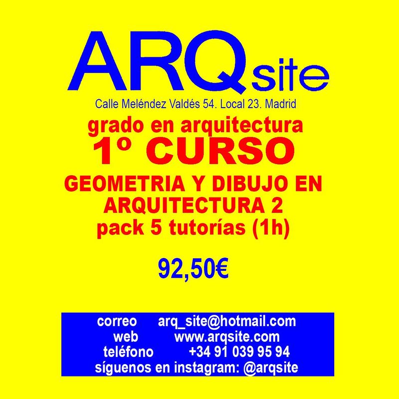 GEOMETRIA Y DIBUJO EN ARQUITECTURA  2-PACK 5 TUTORÍAS