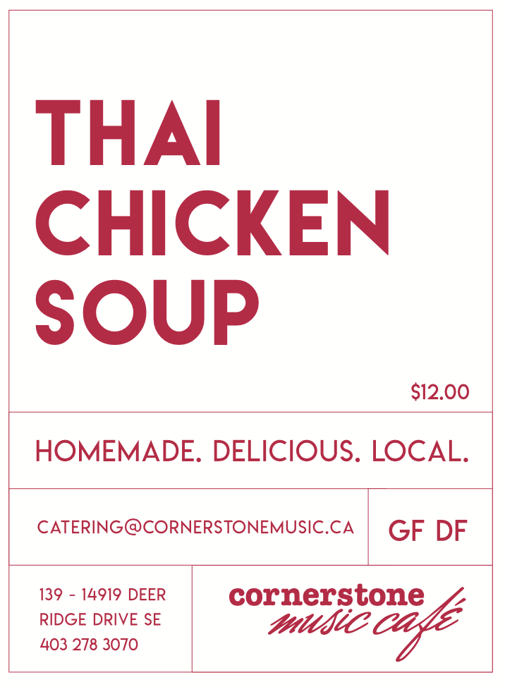 Cornerstone - Thai Chicken Soup (includes refundable jar fee $4)