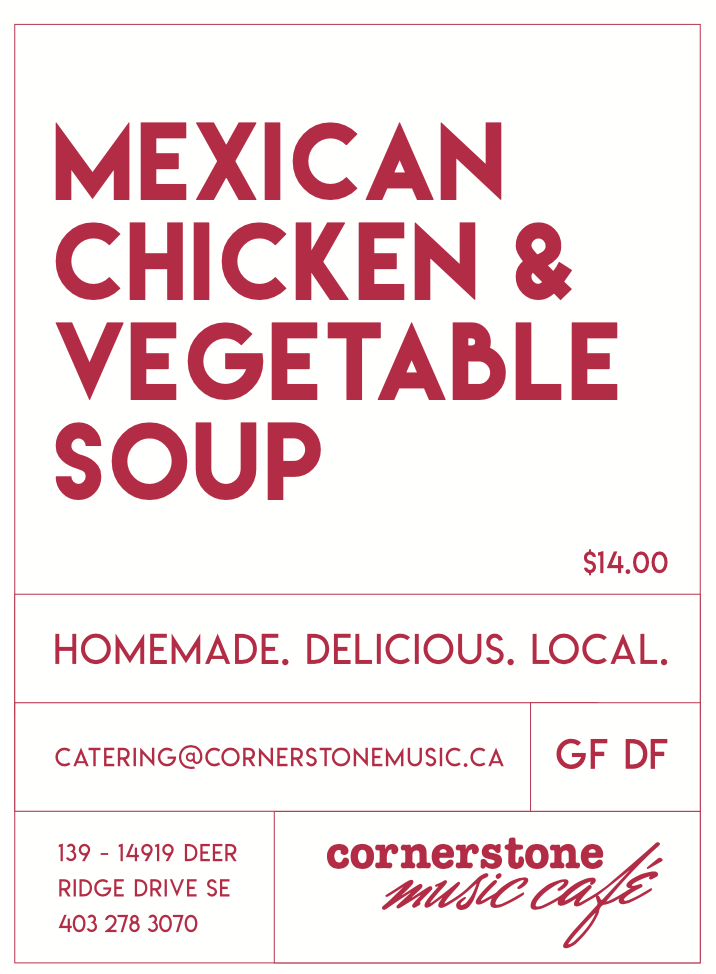 Cornerstone - Mexican Chicken &amp; Vegetable (includes refundable jar fee $4)