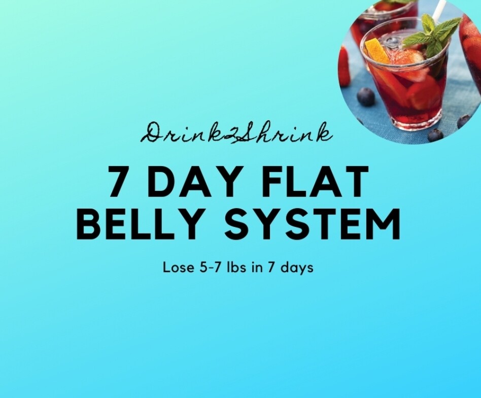 Your weekly Flat Belly System