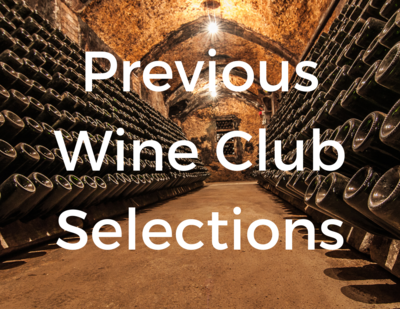 Wine Club Selections