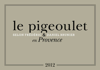 VIGNBLES BRUNIER, Vaucluse Rouge Le Pigeoulet en Provence