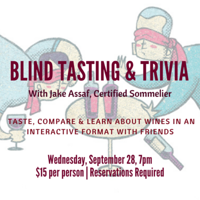 Blind Wine Tasting & Trivia - September 28, 7pm