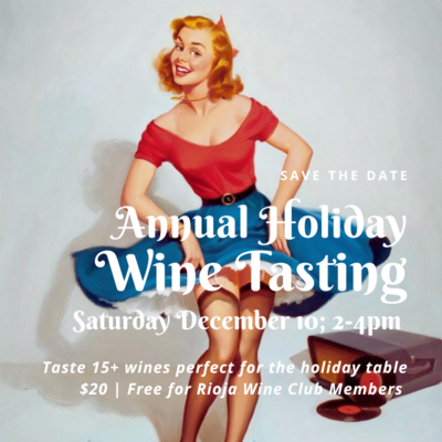 Annual Holiday Wine Tasting - December 10, 2pm