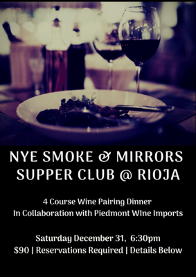 Smoke & Mirrors New Year's Eve Wine Dinner