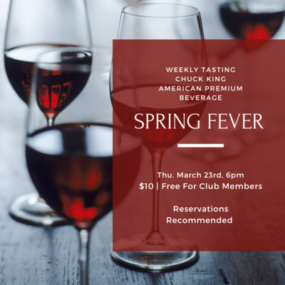 Weekly Tasting - Thu March 23 6pm