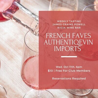 Wednesday Tasting, October 11th, 6 PM
