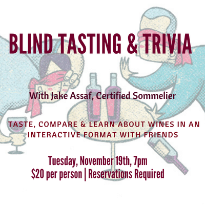 Blind Wine Tasting &amp; Trivia - Tue November 19th, 7pm