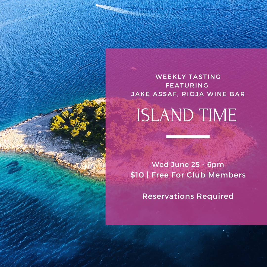Wednesday Tasting - June 25th, 6pm