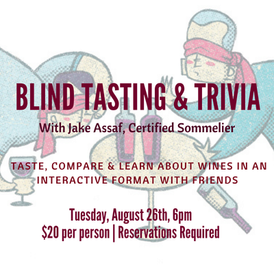 Blind Wine Tasting &amp; Trivia - Tue August 26th, 6pm