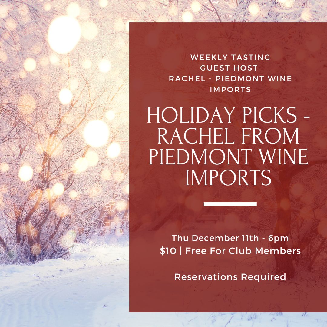 Thursday Tasting - December 11th, 6pm