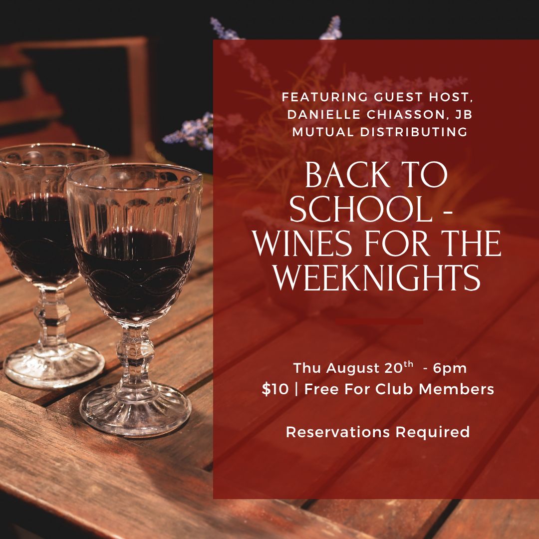 Thursday Tasting – August 20th, 6pm