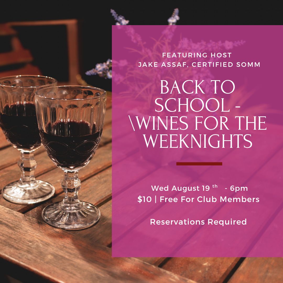 Wednesday Tasting - August 19th, 6pm