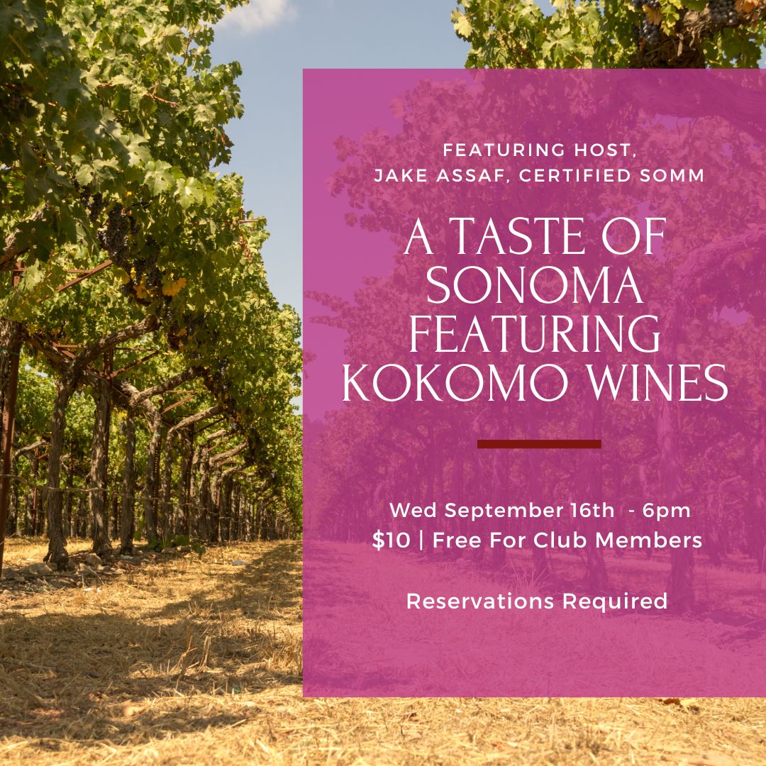 Wednesday Tasting - September 16th, 6pm