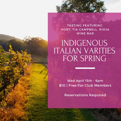 Wednesday Tasting - April 15th, 6pm