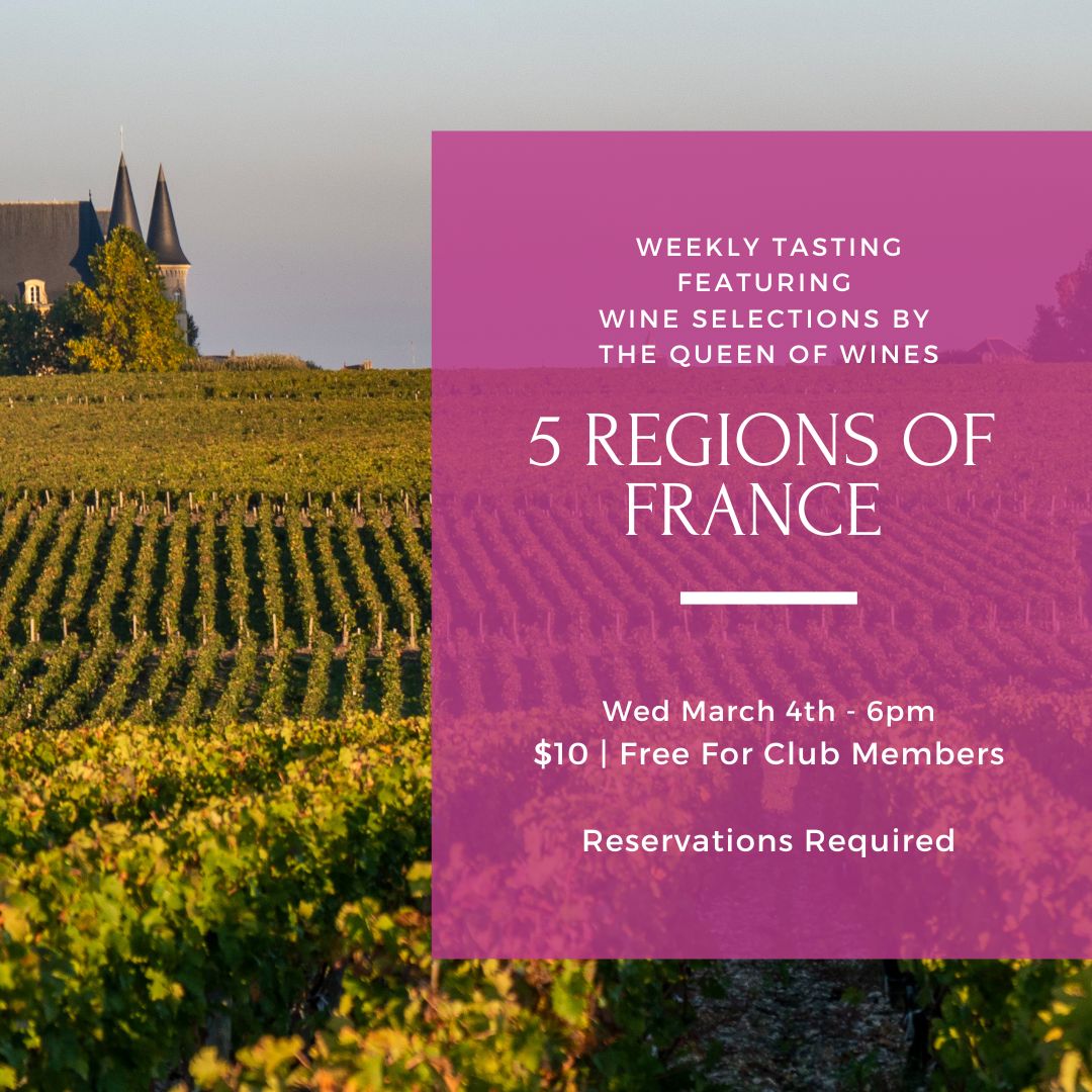 Wednesday Tasting - March 4th, 6pm