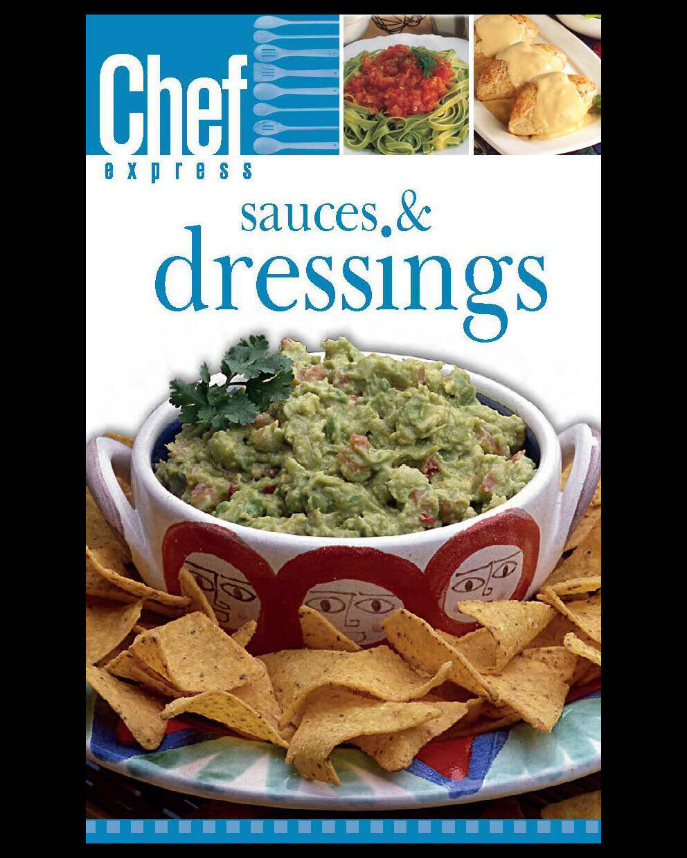 Sauces & Dressings 
(Print Edition)