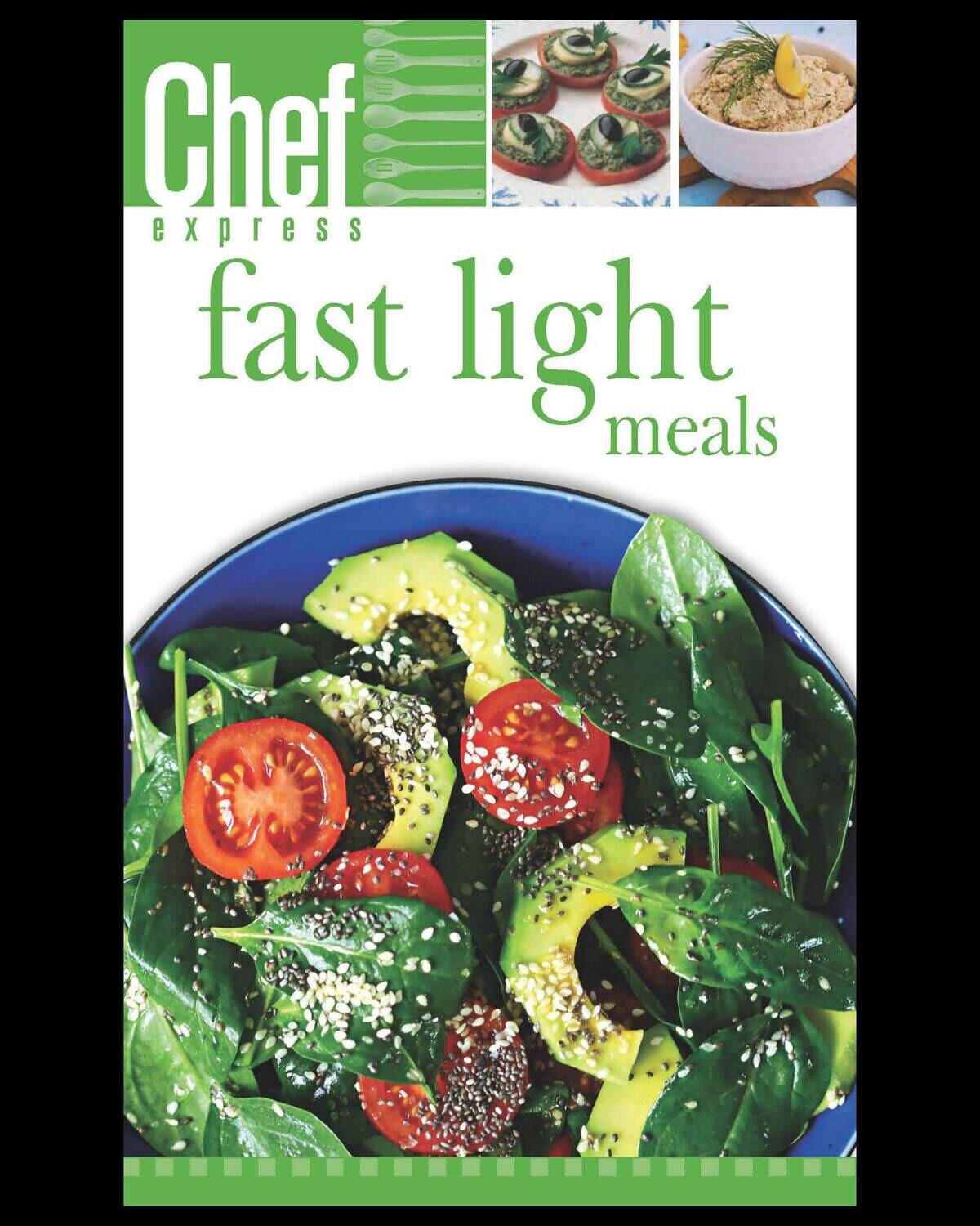 Fast Light Meals
(Print Edition) Fast Light Meals
(Print Edition)