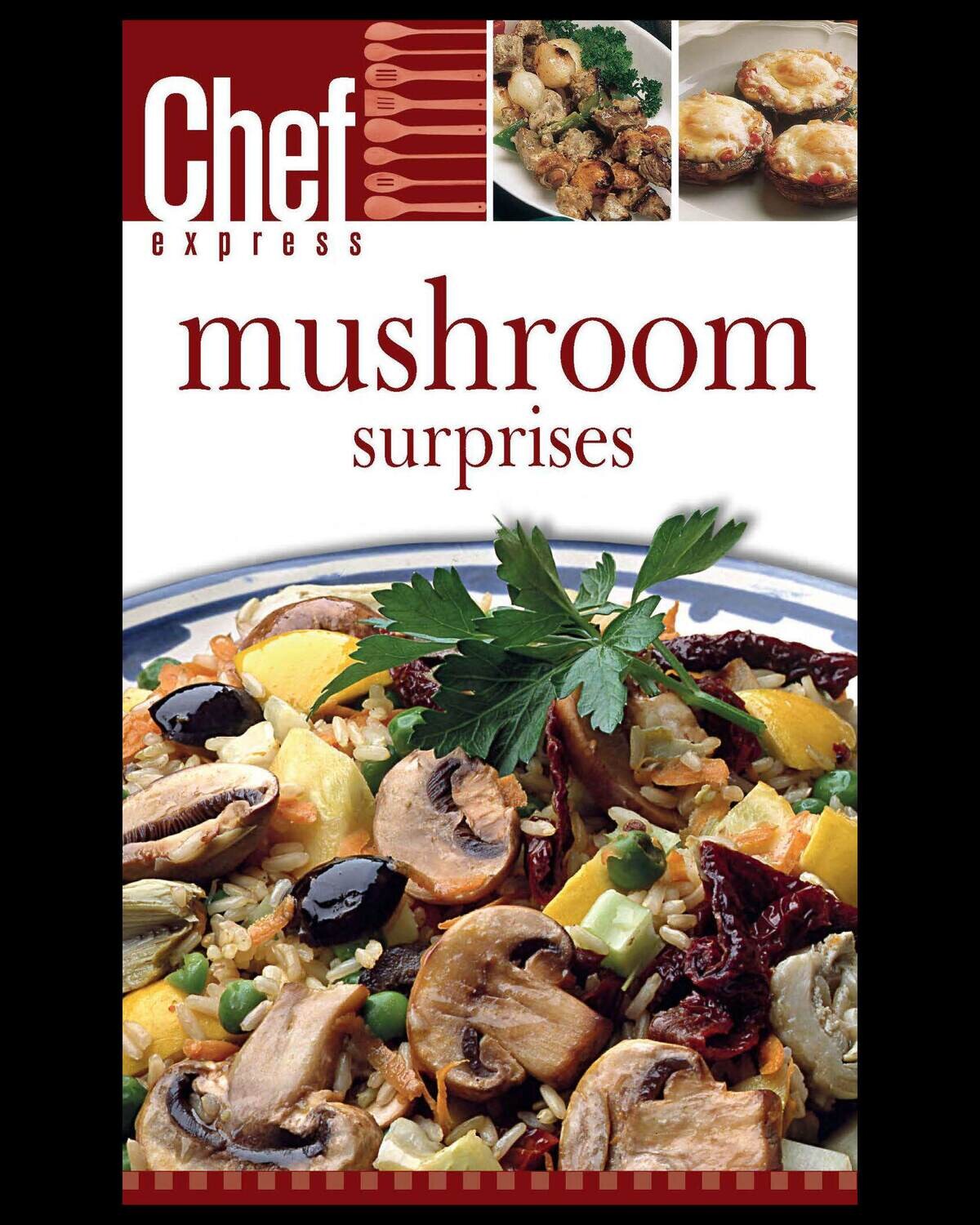 Mushroom Surprises
(Print Edition) Mushroom Surprises
(Print Edition)