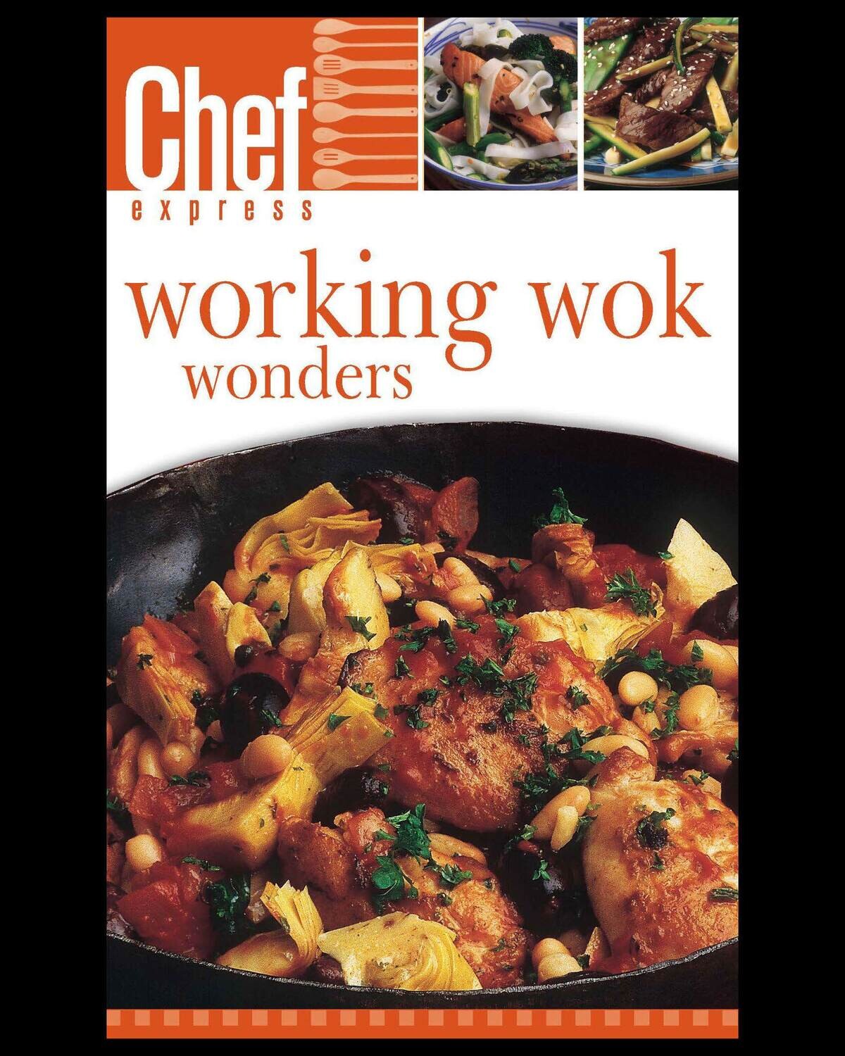 Working Wok Wonders
(Print Edition) Working Wok Wonders
(Print Edition)