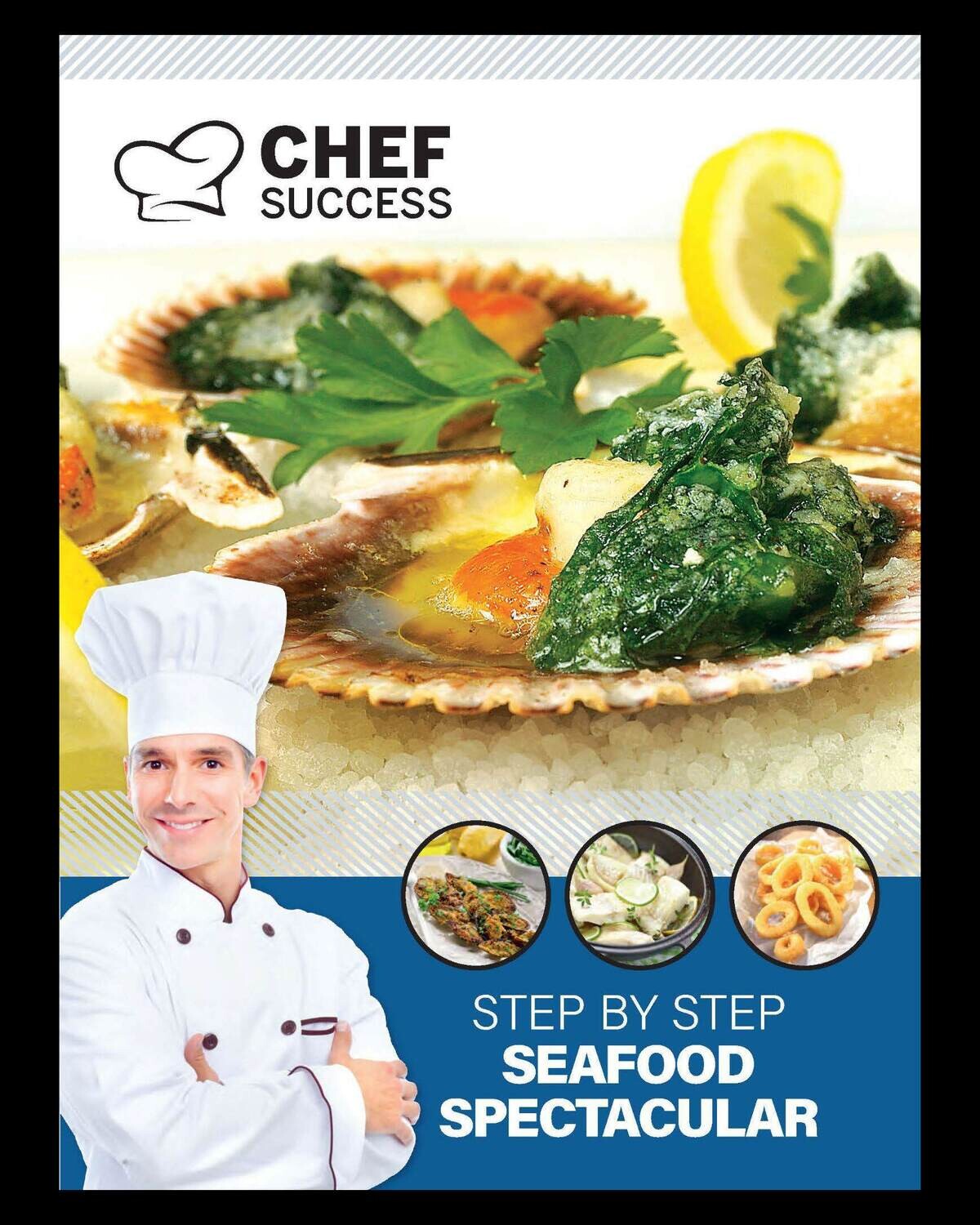 Step By Step Seafood Spectacular
(Digital Edition) Step By Step Seafood Spectacular
(Digital Edition)
